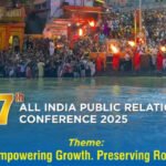 PR Should Lead, Not Just Communicate: Governor 47th All India Public Relations Conference